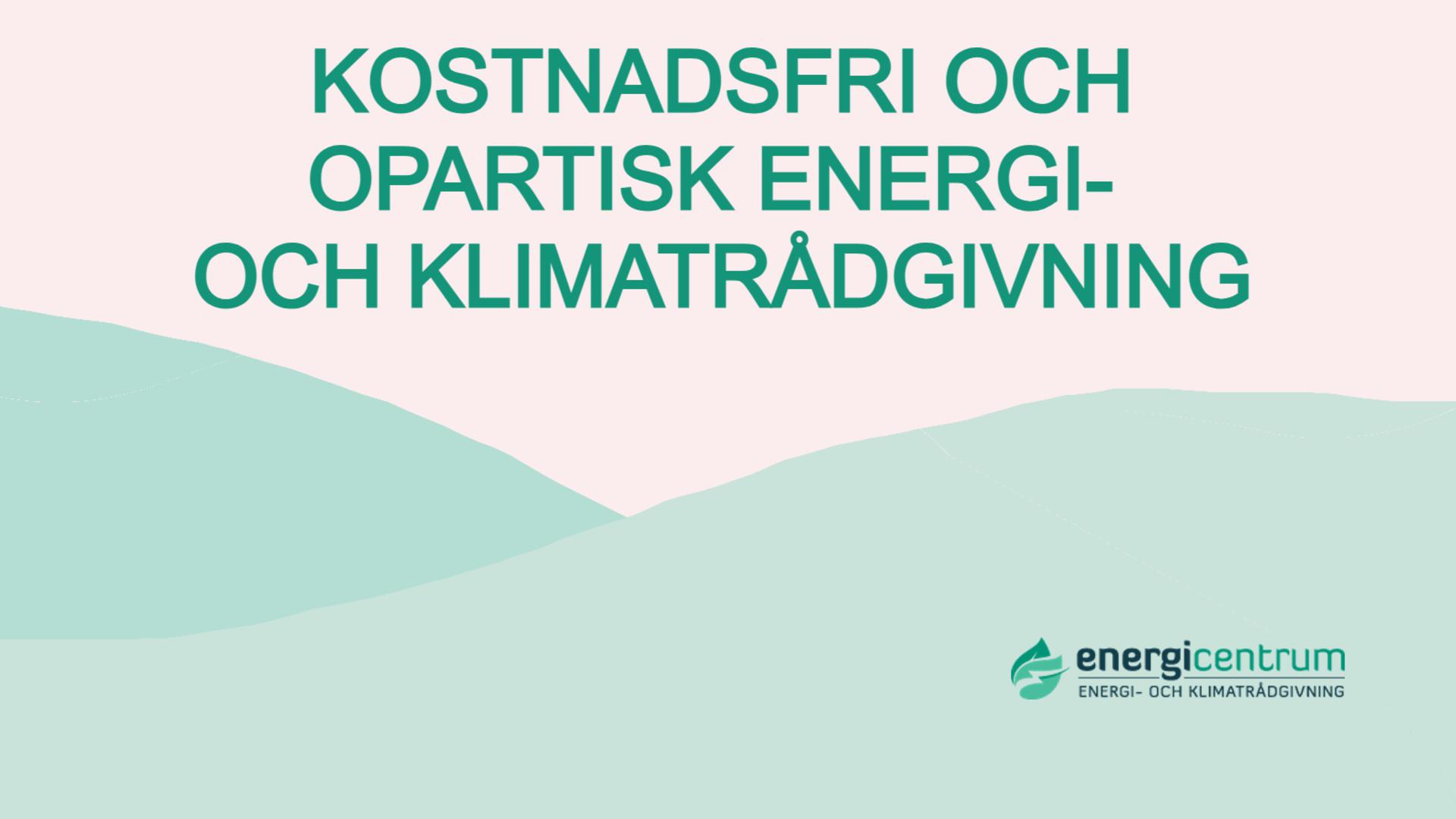 Kostnadsfri energirådgivning